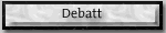 Debatt