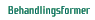 Behandlingsformer