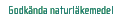 Naturl&auml;kemedel