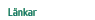 L&auml;nkar