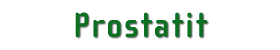 Prostatit